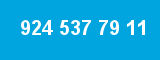 924 537 79 11
